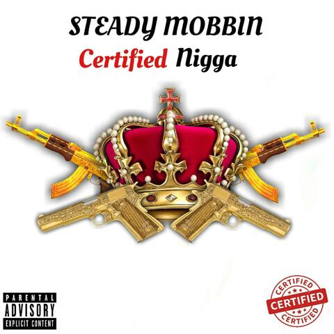 Certified Nigga