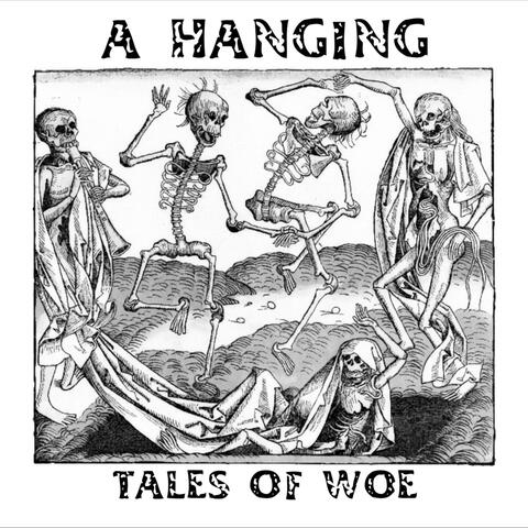 Tales of Woe
