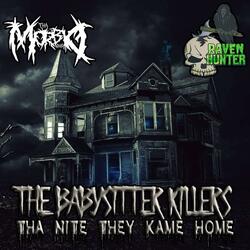 The Babysitter Killers Tha Nite They Kame Home