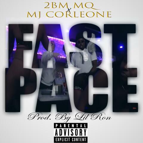 Fast Pace