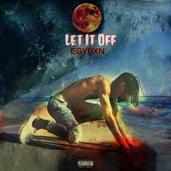Let It Off