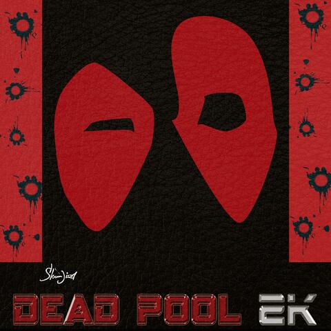 Deadpool2k