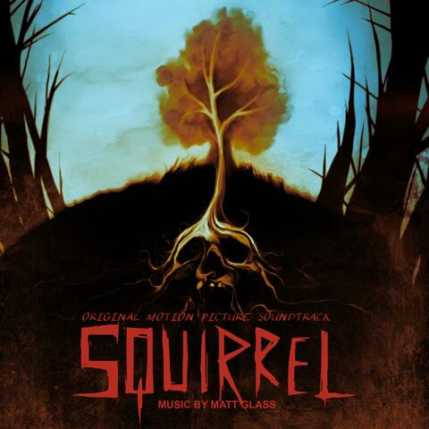 Squirrel (Original Motion Picture Soundtrack)