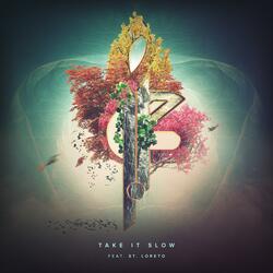 Take It Slow