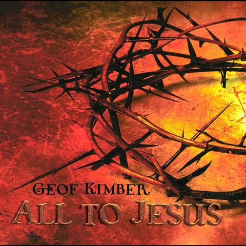 All to Jesus