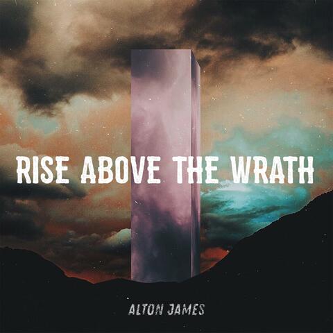 Rise Above the Wrath (Original Soundtrack Music)