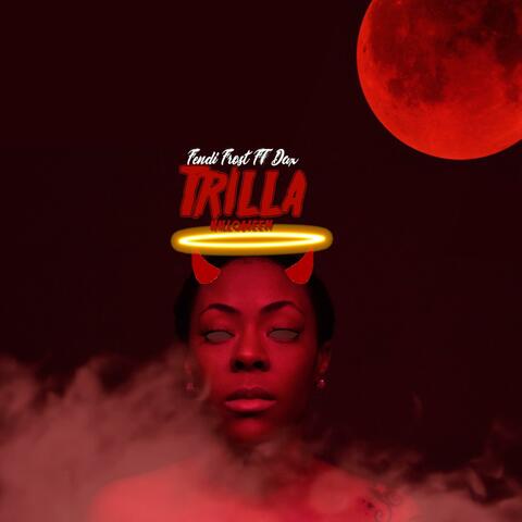 Trilla (Halloween) [feat. Dax]