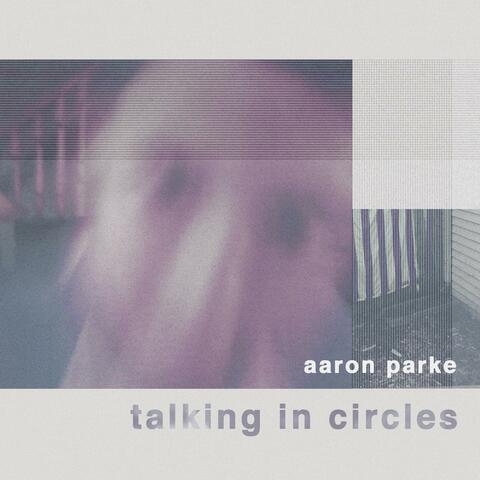 Talking in Circles