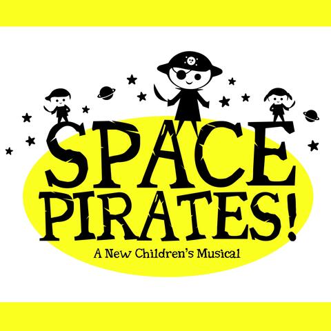 Space Pirates! (A New Children's Musical)