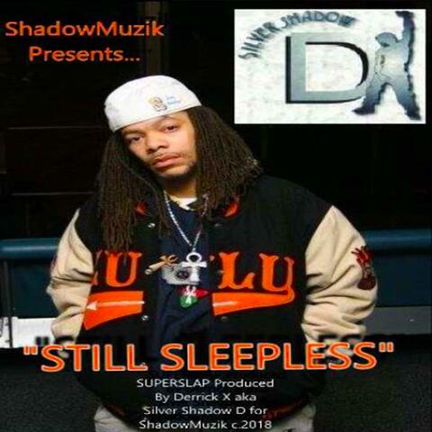Still Sleepless