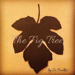 The Fig Tree