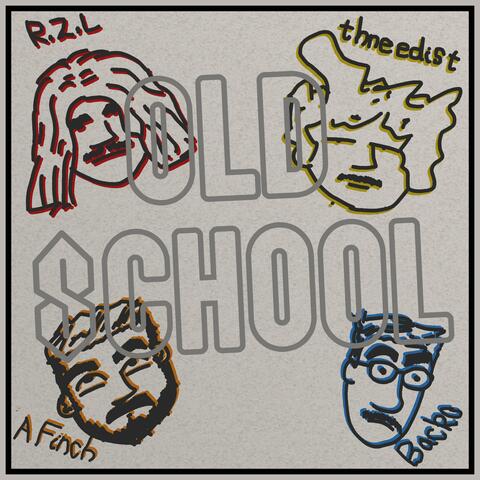 Old School W/ Backo, R.Z.L, and Thneedist