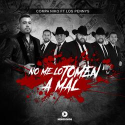 No Me Lo Tomen a Mal