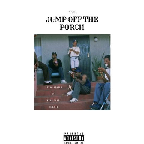 Jump Off the Porch