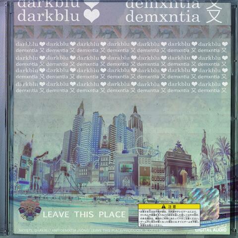 Leave This Place