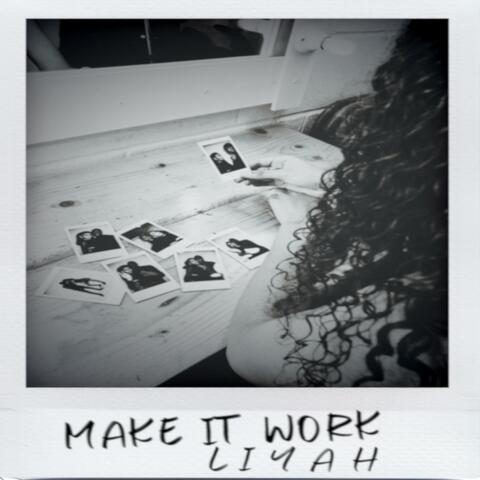 Make It Work