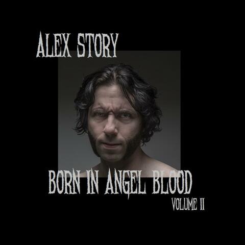 Born in Angel Blood, Vol. 2