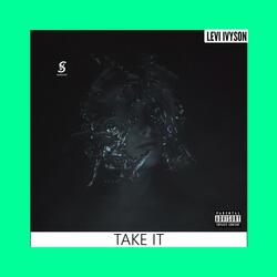 Take It