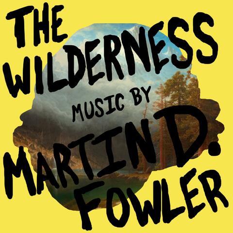 The Wilderness (Score)