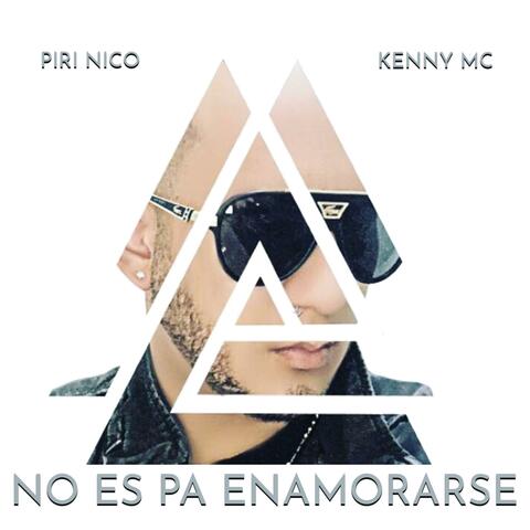 No Es Pa Enamorarse