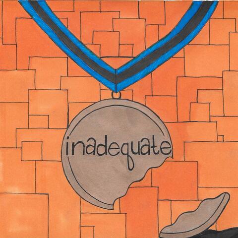 Inadequate