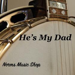 He's My Dad