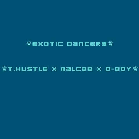 Exotic Dancers