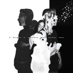i hope u never get over me