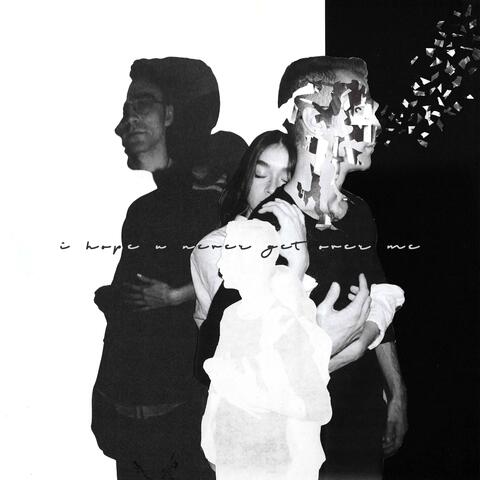 i hope u never get over me