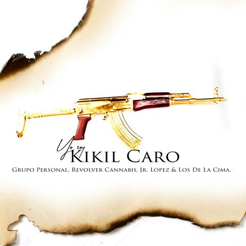 Yo Soy Kikil Caro