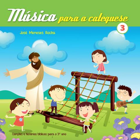 Música para a catequese 3