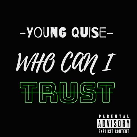 Who Can I Trust