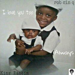 I Love You Too, Always