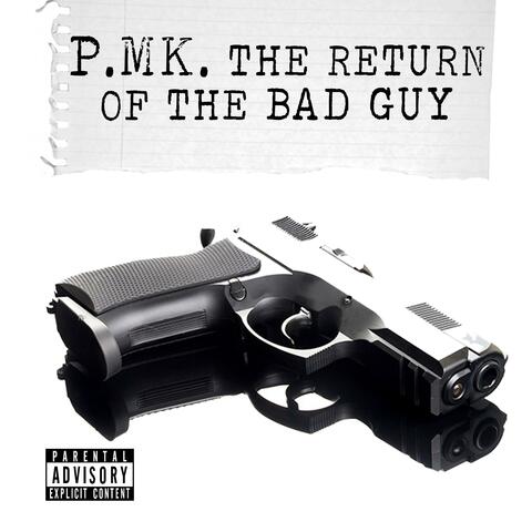 The Return of the Bad Guy EP