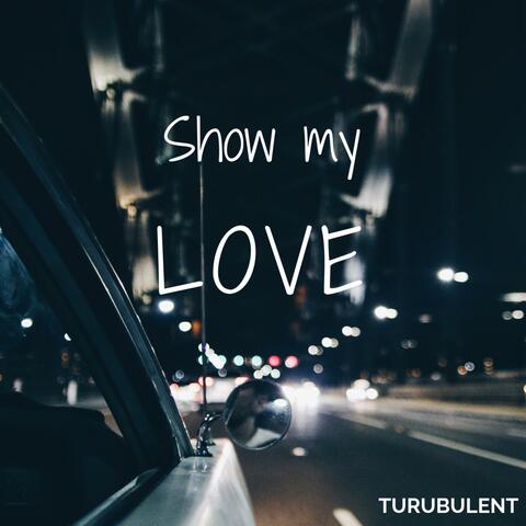 Show My Love