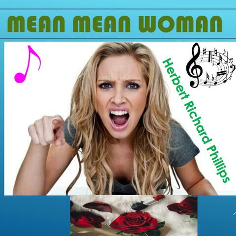 Mean Mean Woman