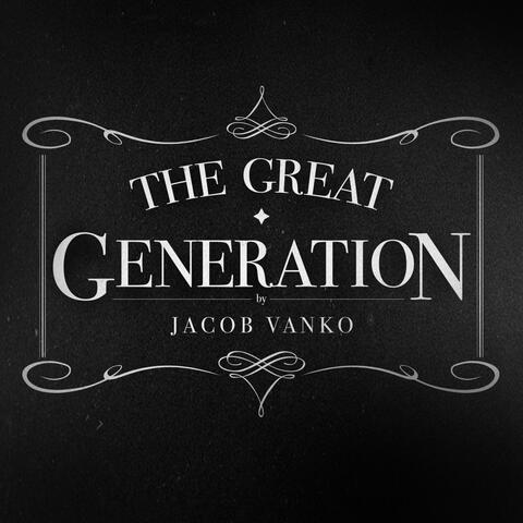 The Great Generation