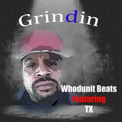 Grindin'
