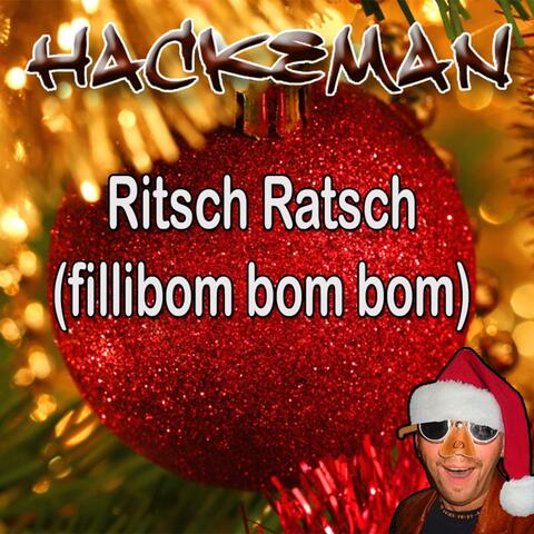 Ritsch Ratsch (Fillibom Bom Bom)