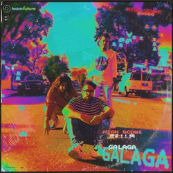 GALAGA (feat. PE$O PETE & CAMOGOD)