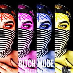 Bitch Mode
