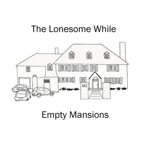 Empty Mansions