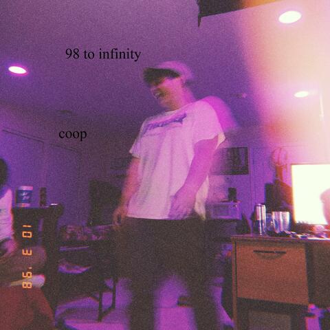 98 to Infinity