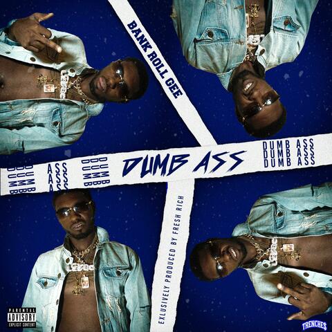 Dumb Ass