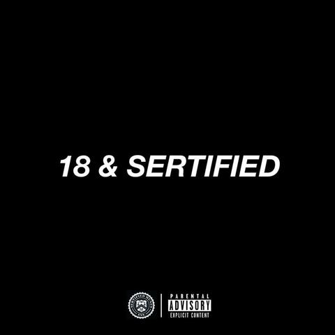 18 & Sertified
