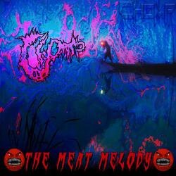 The Meat Melody