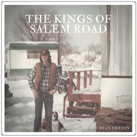 The Kings of Salem Road