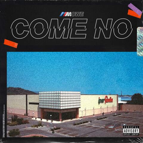 Come no