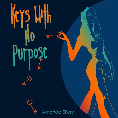 Keys With No Purpose