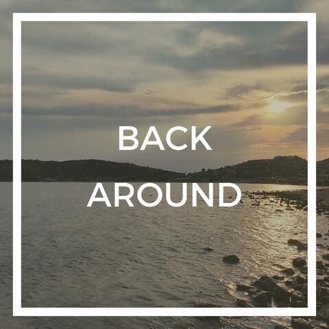 Back Around